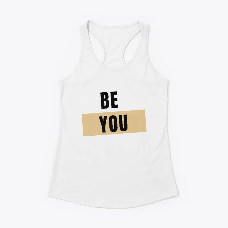 Be YOU